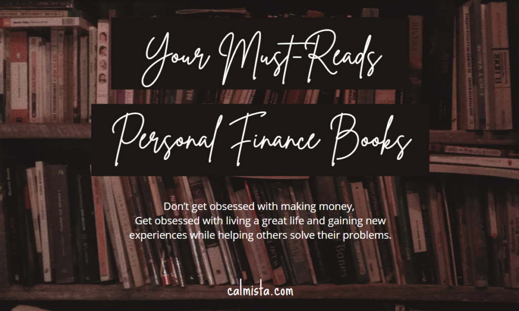 Must read personal finance books | Grow Money & Calmness